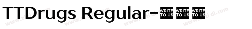 TTDrugs Regular字体转换